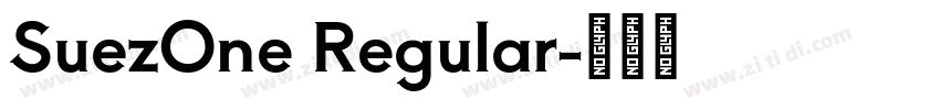 SuezOne Regular字体转换